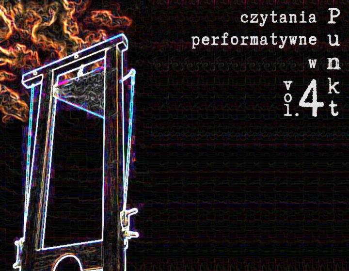 CZYTANIA PERFORMATYWNE W PUNKT VOL. 4 | STANISŁAWA PRZYBYSZEWSKA SPRAWA DANTONA