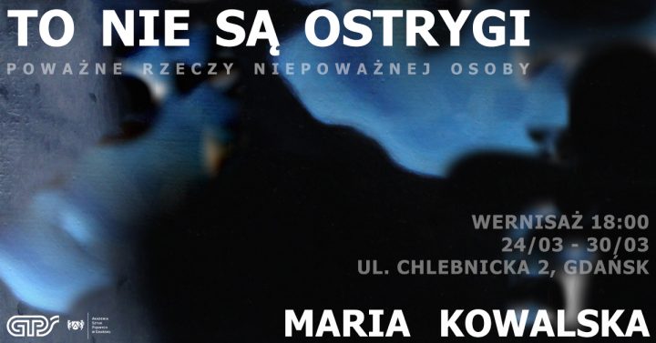 Maria Kowalska | To nie są ostrygi