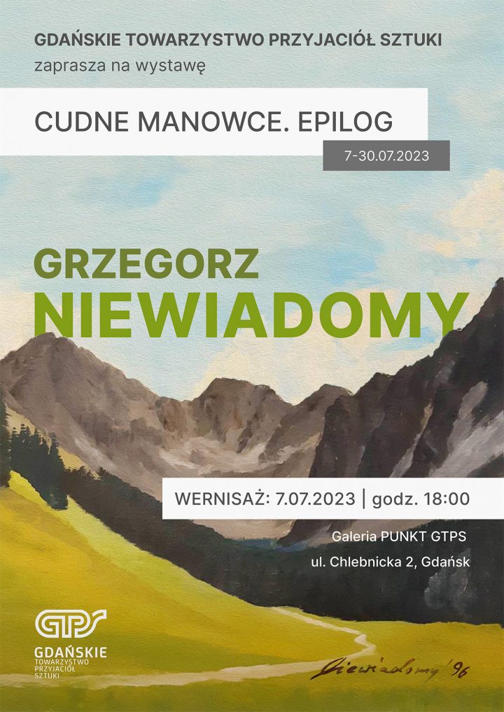 Grzegorz Niewiadomy | Cudne manowce. Epilog