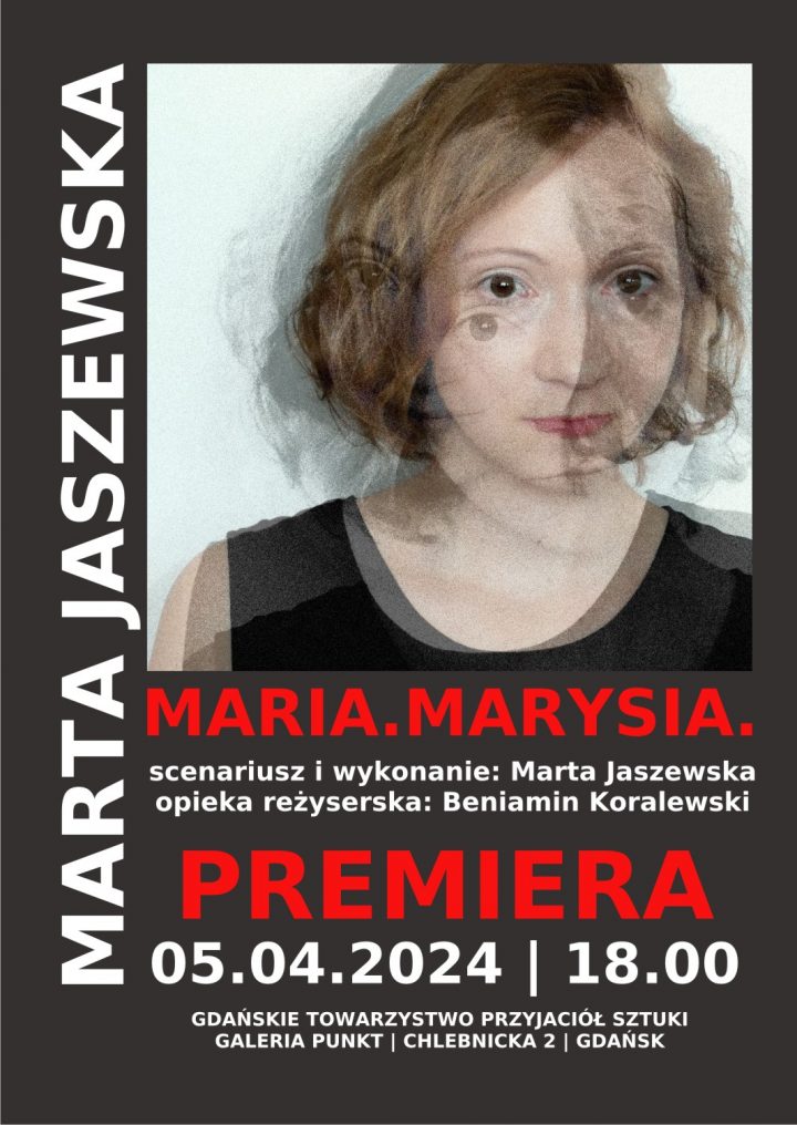 „Maria.Marysia.” | Monodram Marty Jaszewskiej