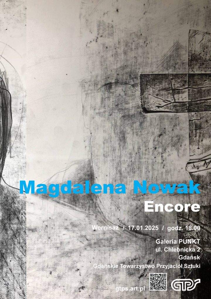 Magdalena Nowak | „Encore”